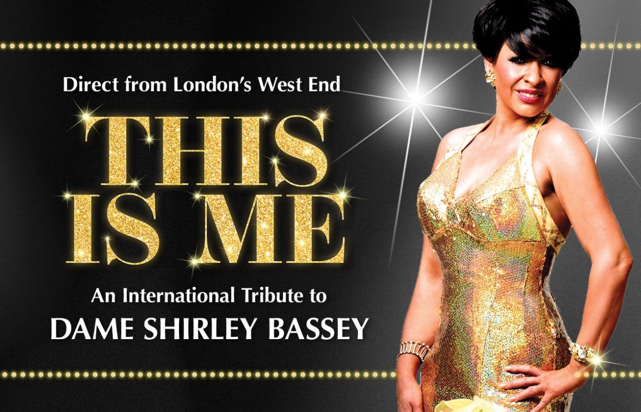 This is Me! An International Tribute To Dame Shirley Bassey