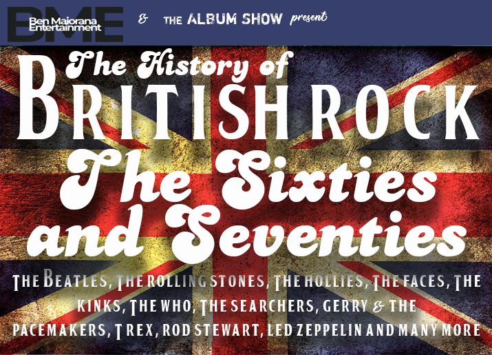 The History of British Rock – The ’60s & ’70s
