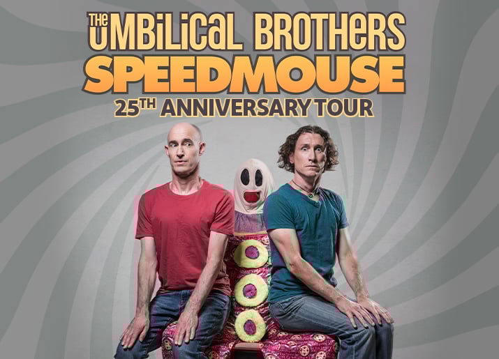 The Umbilical Brothers – Speedmouse