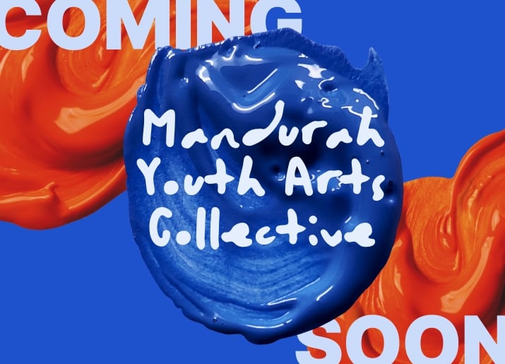 Register Your Interest: Mandurah Youth Arts Collective